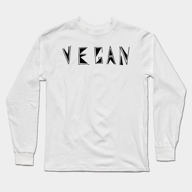 VEGAN - Hand Lettered in Sharpie Marker Long Sleeve T-Shirt by VegShop